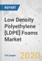 Low Density Polyethylene [LDPE] Foams Market - Global Industry Analysis, Size, Share, Growth, Trends, and Forecast, 2020-2030 - Product Thumbnail Image